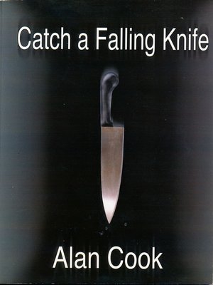 cover image of Catch a Falling Knife